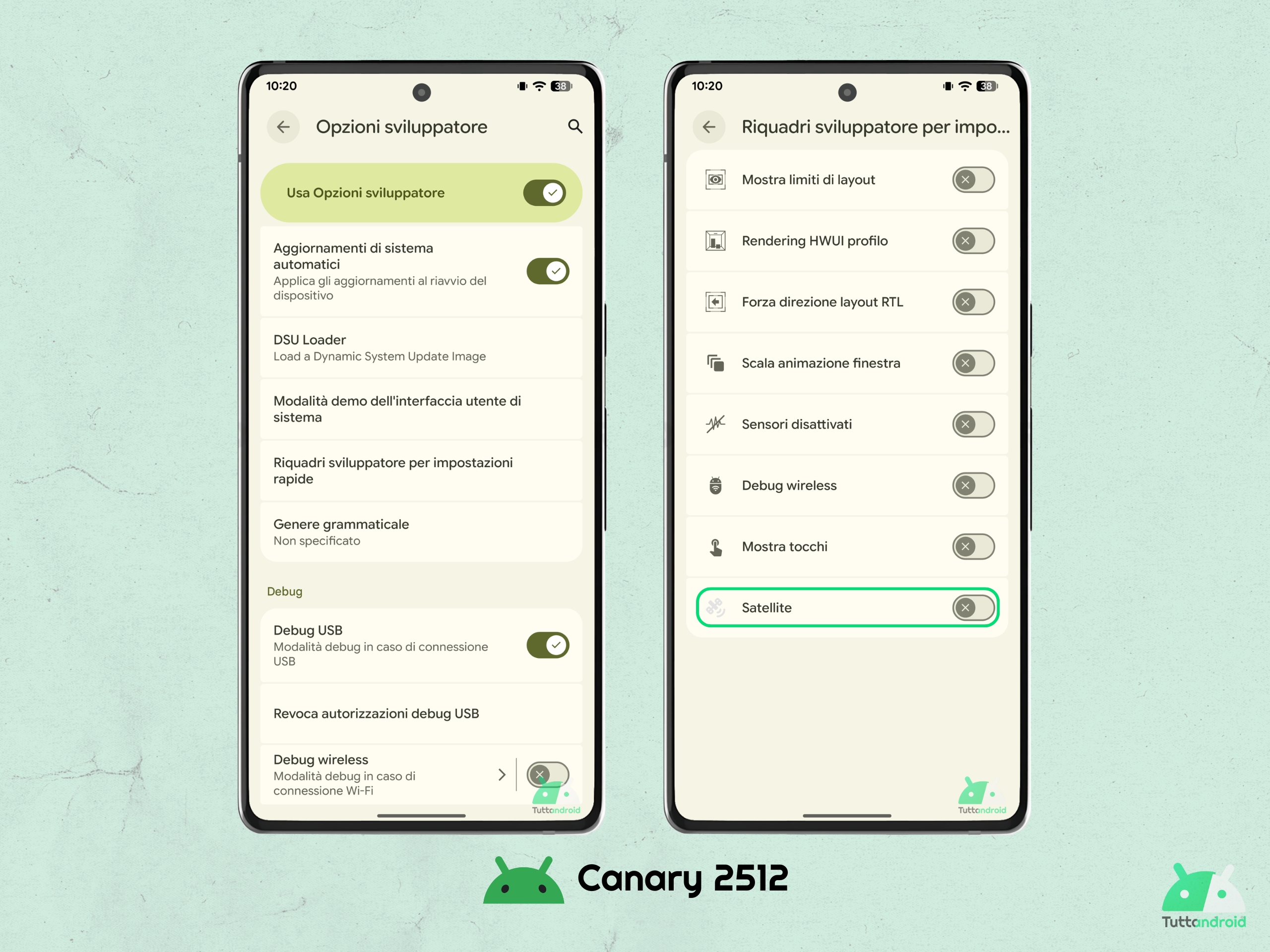 Android CANARY 2512 - サテライト アクティベーション開発者パネル
