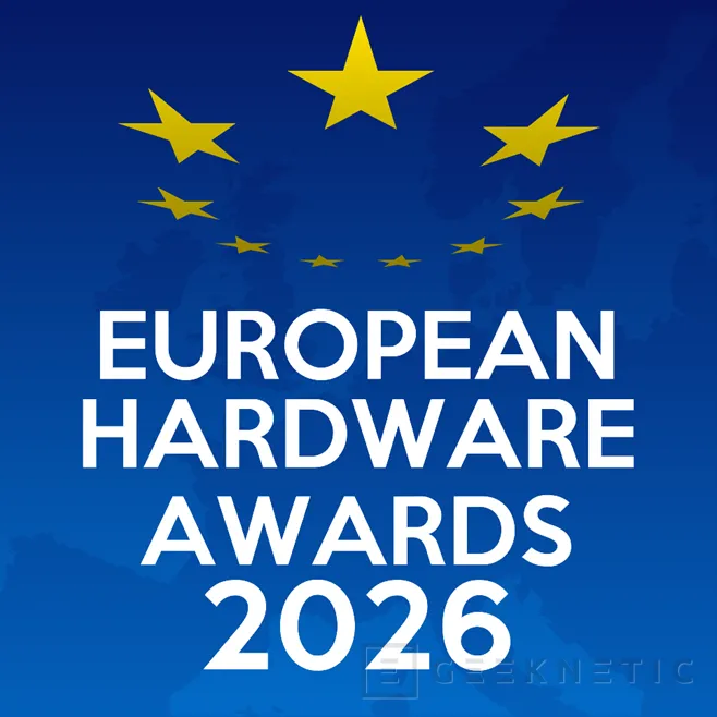 Geeknetic The European Hardware Awards 2026 のガラが 6 月 1 日に台北 2 で開催されます